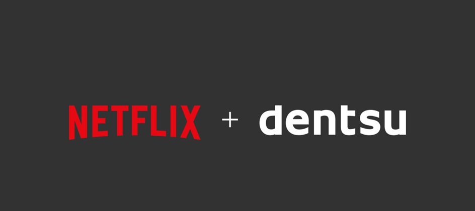 Dentsu secures Netflix’s EMEA media mandate